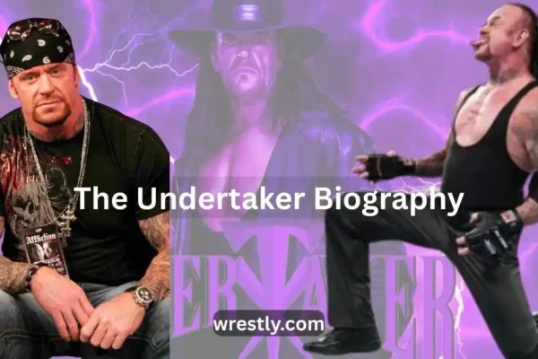 The Undertaker Biography
